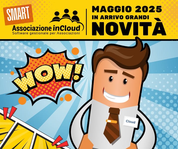 AssociazioneInCloud SMART - Novità in arrivo AssociazioneInCloud SMART - Novità in arrivo